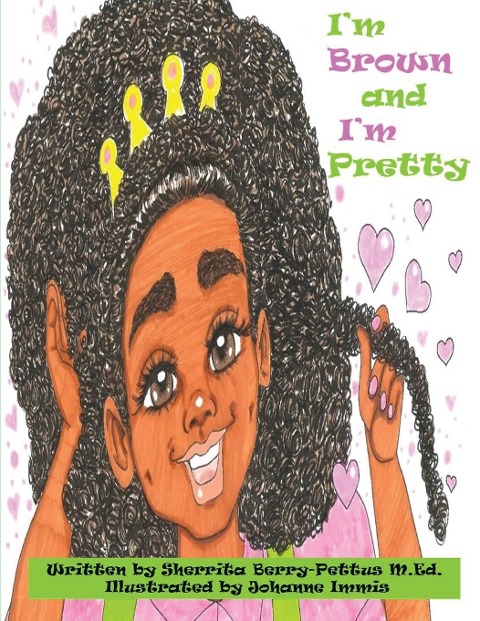 Im Brown and Im Pretty