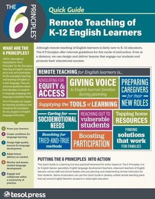 The 6 Principles Quick Guide: Remote Teaching of K-12 English Learners (Pack of 25)