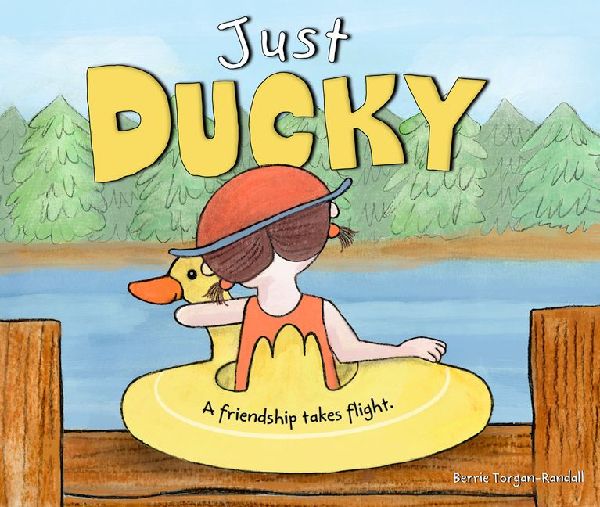 Just Ducky: A Friendship Takes Flight