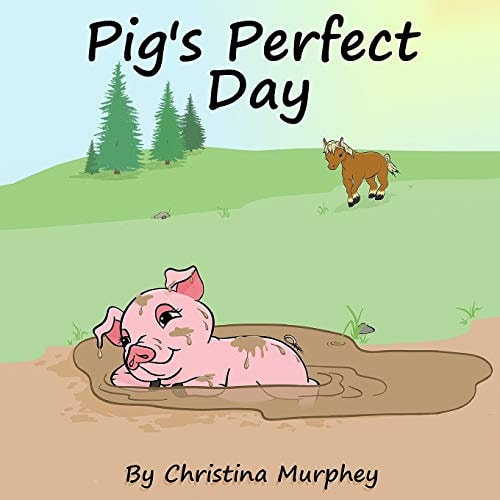 Pig's Perfect Day