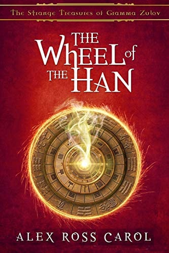 The Strange Treasures of Gramma Zulov The Wheel of the Han