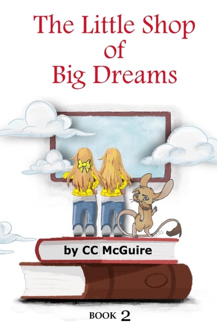 The Little Shop of Big Dreams - Book 2