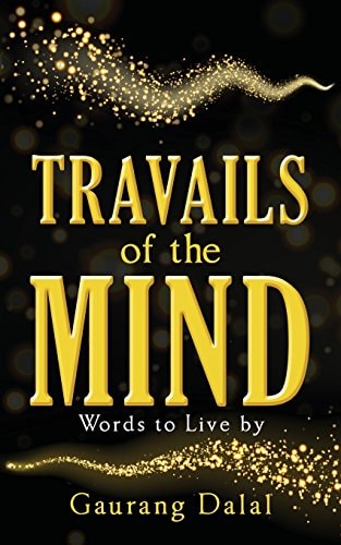Travails of the Mind Words to Live By