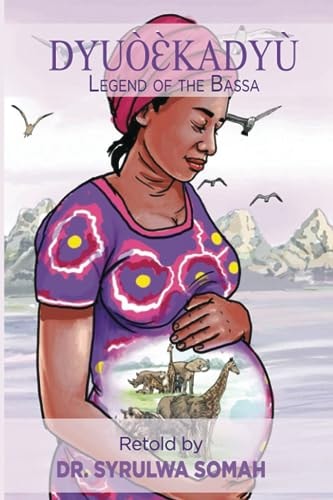 DyuòƐ̀kadyù Legend of the Bassa