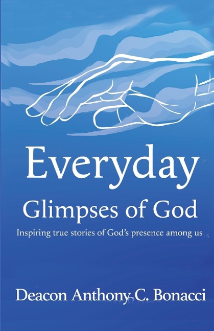 Everyday Glimpses of God