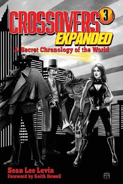 Crossovers Expanded Volume 3