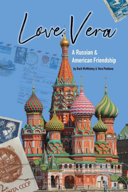 Love, Vera: A Russian and American Friendship