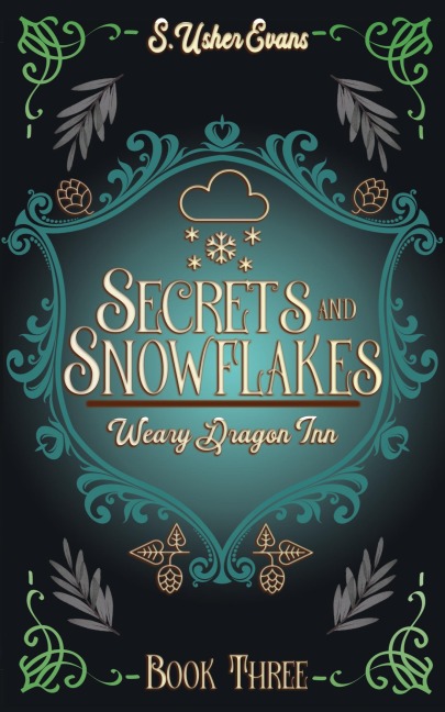 Secrets and Snowflakes: A Cozy Fantasy Novel