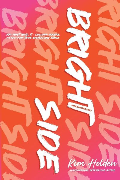 Bright Side: 10th Anniversary Special Edition