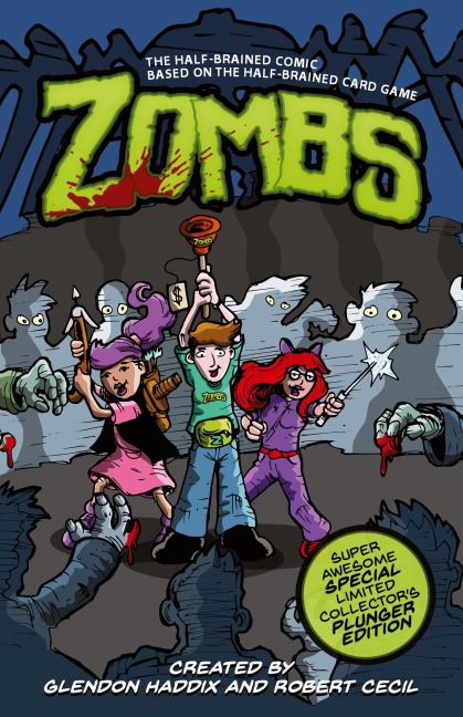 Zombs: The Half-Brained Comic Based on the Half-Brained Card Game