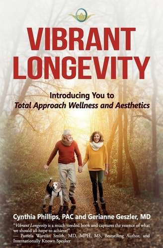 Vibrant Longevity Introducing You to Total Approach Wellness and Aesthetics