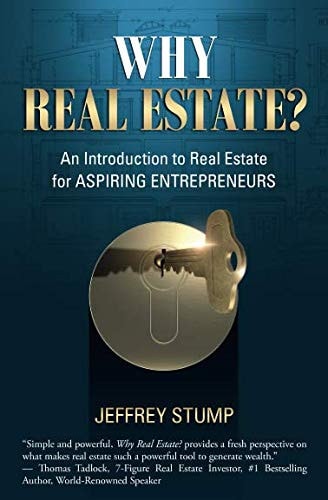 Why Real Estate? An Introduction to Real Estate for Aspiring Entrepreneurs