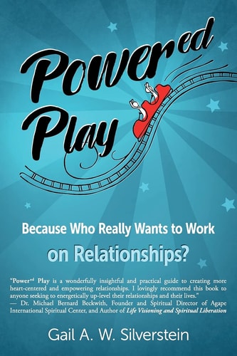 Power'ed' Play Because Who Really Wants to Work on Relationships?