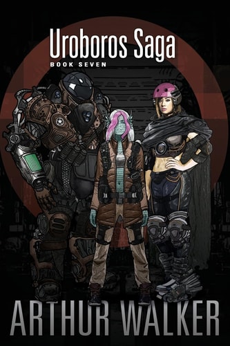 Uroboros Saga Book 7