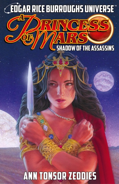 A Princess of Mars: Shadow of the Assassins (Edgar Rice Burroughs Universe)