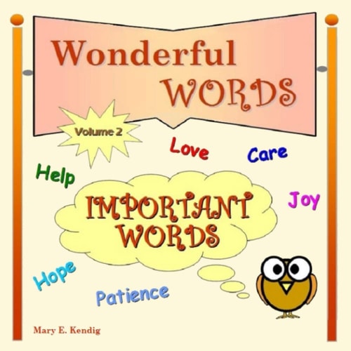 Wonderful Words, Volume Two Important Words