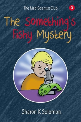 The Something's Fishy Mystery