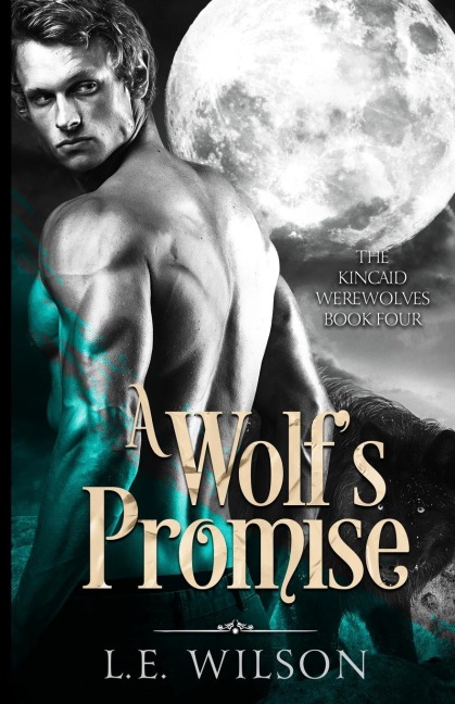 A Wolfs Promise