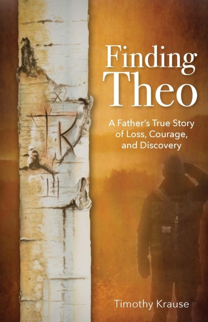 Finding Theo: A Fathers True Story of Loss, Courage, and Discovery