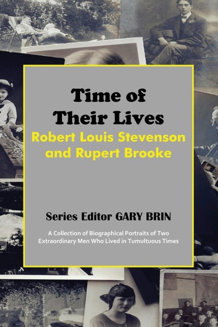 Time of Their Lives: Robert Louis Stevenson and Rupert Brooke
