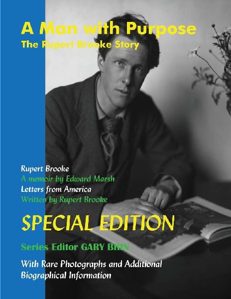 A Man with Purpose: The Rupert Brooke Story: Special Edition