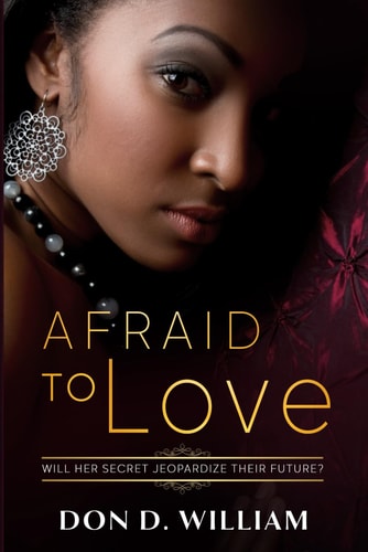 Afraid to Love Will Her Secret Jeopardize Their Future?