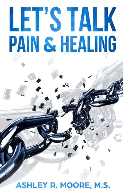 Lets Talk Pain & Healing