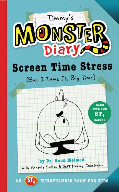Timmy's Monster Diary: Screen Time Stress (But I Tame It, Big Time)
