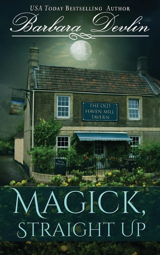 Magick, Straight Up A Haven Harbor Novella
