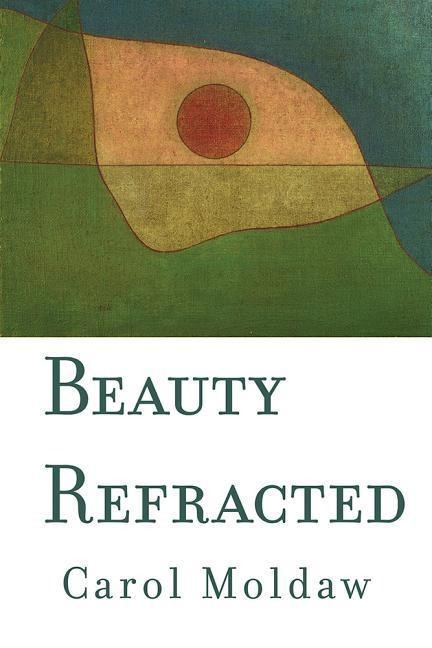 Beauty Refracted