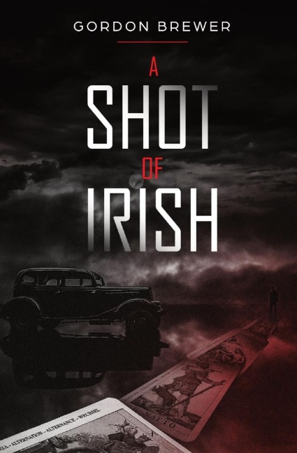 A Shot of Irish: Ray Irish Occult Suspense Mystery Book 1
