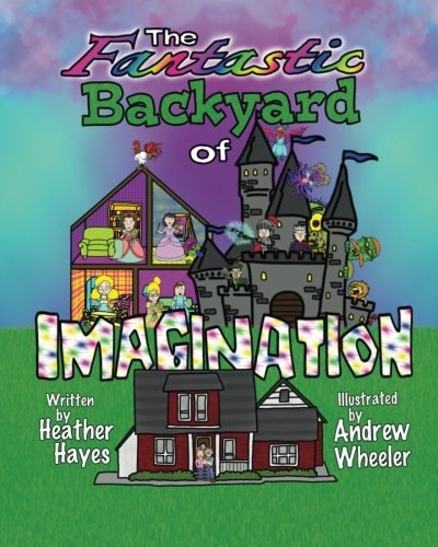 The Fantastic Backyard of Imagination