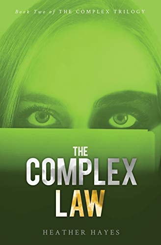 The Complex Law Young Adult Dystopian Page-Turner