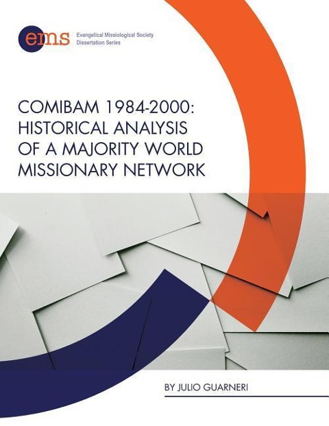 Comibam 1984-2000: Historical Analysis of a Majority World Missionary Network