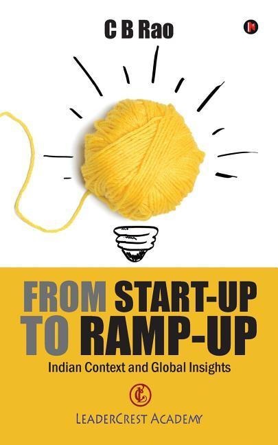 From Start-Up to Ramp-Up: Indian Context and Global Insights