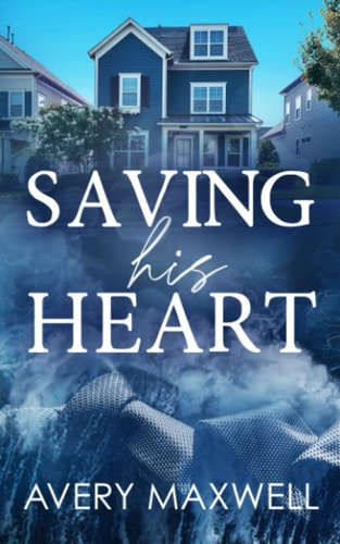 Saving His Heart