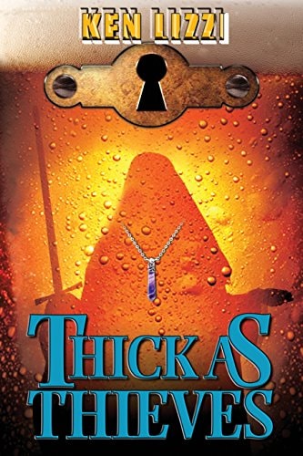 Thick As Thieves