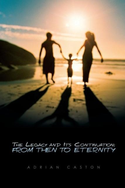 The Legacy and Its Continuation: From Then to Eternity