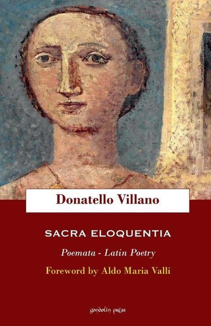 Sacra eloquentia: Poemata - Latin Poetry