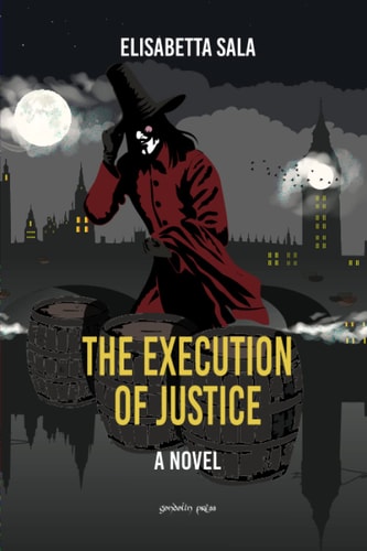 The Execution of Justice