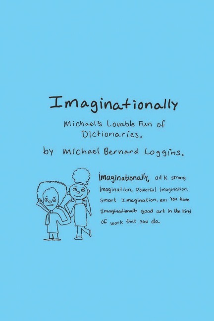 Imaginationally: Michaels Lovable Fun of Dictionaries