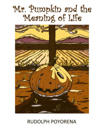 Mr. Pumpkin and the Meaning of Life