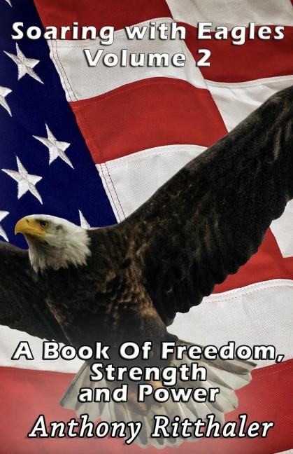 Soaring With Eagles Volume 2