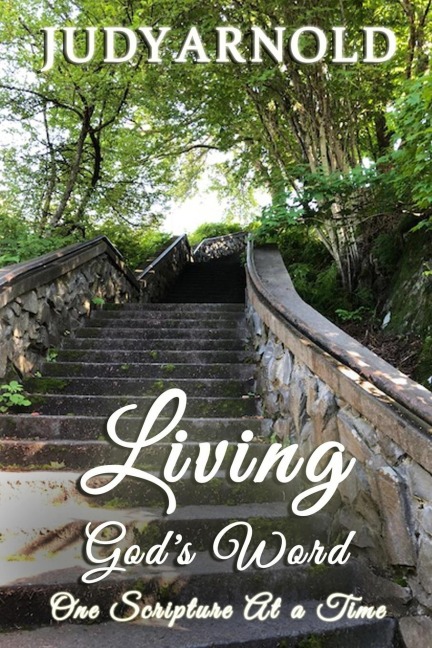 Living Gods Word...: One Scripture At a Time
