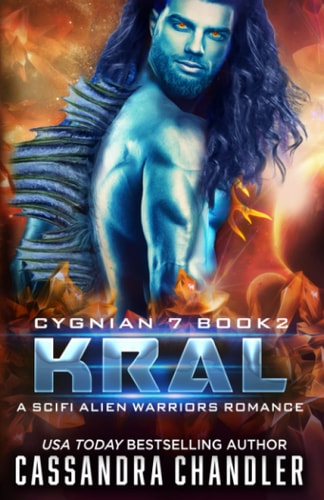 Kral A Scifi Alien Warriors Romance