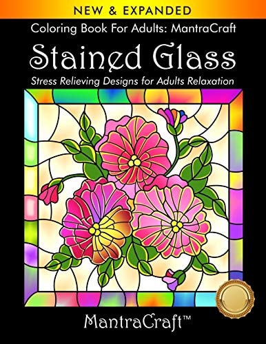 Coloring Book For Adults MantraCraft: Stained Glass: Stress Relieving Designs for Adults Relaxation