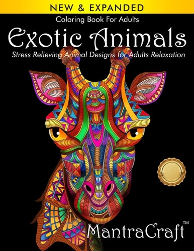 Coloring Book For Adults Exotic Animals: Stress Relieving Animal Designs for Adults Relaxation