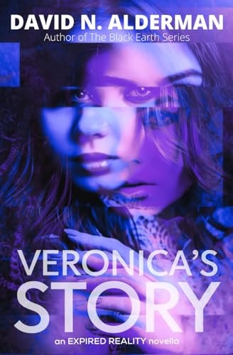 Veronica's Story An Expired Reality Novella