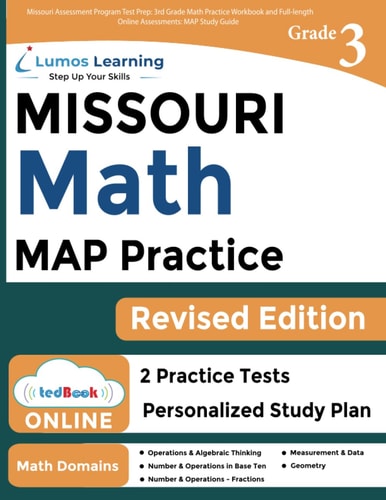 Missouri Assessment Program Test Prep MAP Study Guide: 3rd Grade Math Practice Workbook and Full-Length Online Assessments