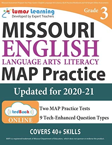 Missouri Assessment Program Test Prep: Grade 3 English Language Arts Literacy (ELA) Practice Workbook and Full-length Online Ass MAP Study Guide